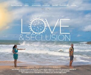 "Love & Seclusion," starring Tope Olowoniyan and Efa Iwara, will make its New York premiere