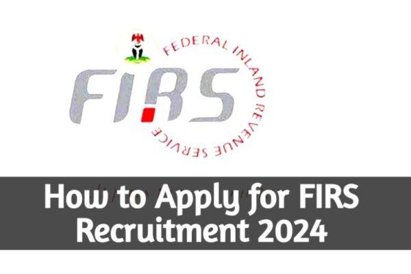 FIRS Begins Fresh Recruitment Exercise - [See How To Apply]